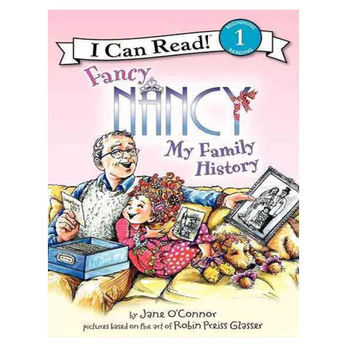 I Can Read Level 1 / Fancy Nancy My Family History