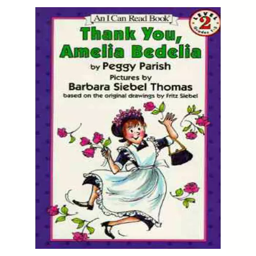 An I Can Read Book 2-36 ICRB / Thank You, Amelia Bedelia
