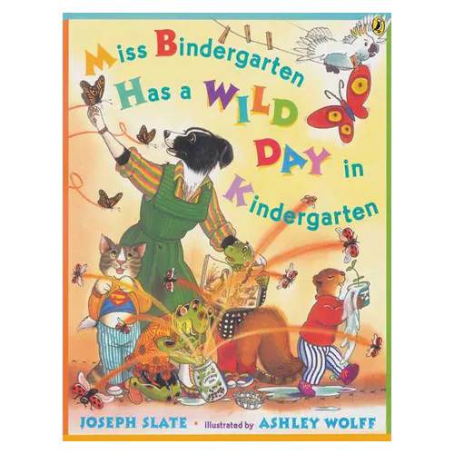Miss Bindergarten Has a Wild Day in Kindergarten (Paperback)
