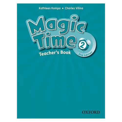 Magic Time 2 Teacher&#039;s Book (2nd Edition)