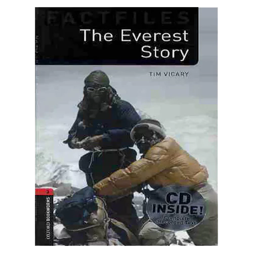New Oxford Bookworms Library Factfiles 3 Set / The Everest Storywith CD