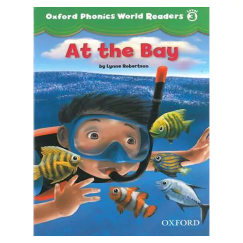 Oxford Phonics World Readers 3-1 At the Bay (Paperback)
