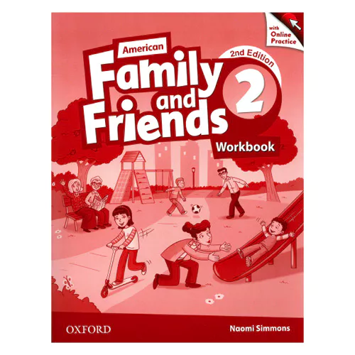 American Family and Friends 2 Workbook with Online Practice (2nd Edition)
