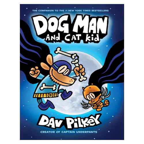 SC-Dog Man #04 : Dog Man and Cat Kid:From the Creator of Captain (Hardcover)
