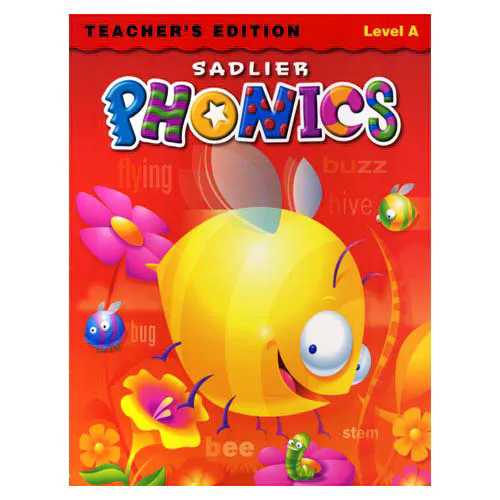 Sadlier Phonics A Teacher&#039;s Edition(2009)