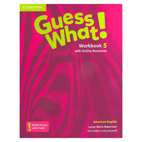 American English Guess What! 5 Workbook with Online Resources