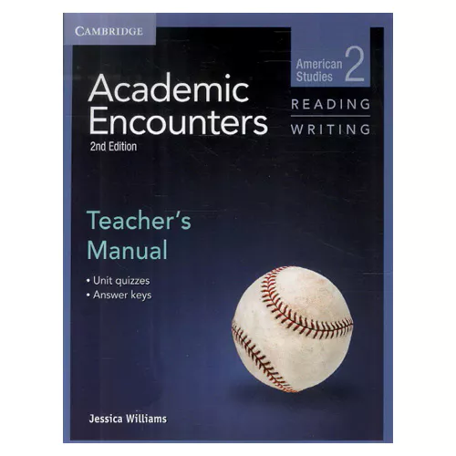 Academic Encounters Reading &amp; Writing 2 American Studies Teacher&#039;s Manual (2nd Edition)