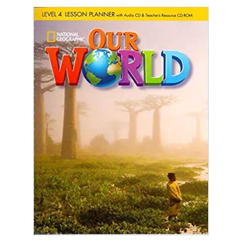 National Geographic Our World 4 Lesson Planner