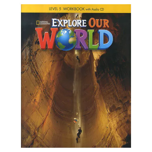 National Geographic Explore Our World 5 Workbook with Audio CD(1)