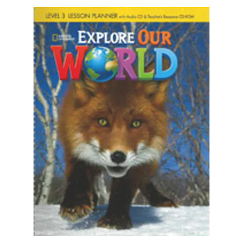 National Geographic Explore Our World 3 Lesson Planner
