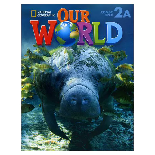 National Geographic Our World 2A Student&#039;s Book with Workbook &amp; Student&#039;s Activities CD-Rom(1) &amp; MP3 CD(1)