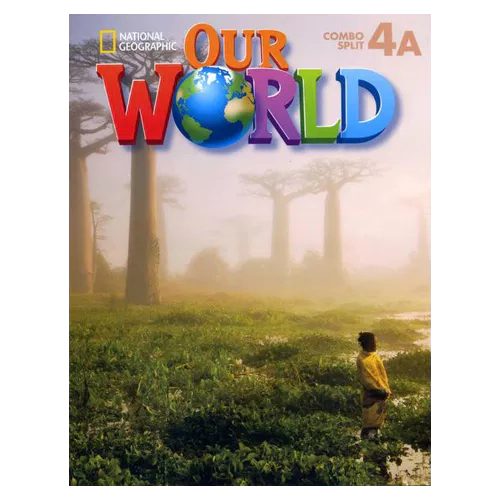 National Geographic Our World 4A Student&#039;s Book with Workbook &amp; Student&#039;s Activities CD-Rom(1) &amp; MP3 CD(1)
