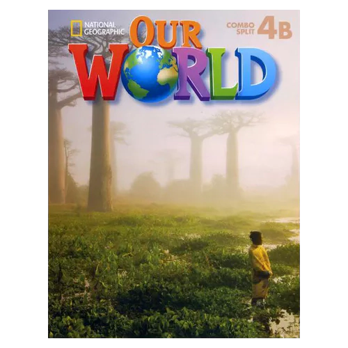 National Geographic Our World 4B Student&#039;s Book with Workbook &amp; Student&#039;s Activities CD-Rom(1) &amp; MP3 CD(1)