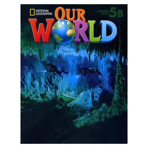 National Geographic Our World 5B Student&#039;s Book with Workbook &amp; Student&#039;s Activities CD-Rom(1) &amp; MP3 CD(1)