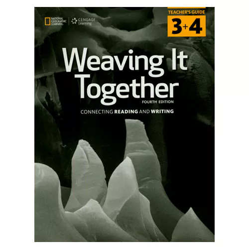 Weaving It Together 3 &amp; 4 Teacher&#039;s Guide (4th Edition)