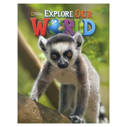 National Geographic Explore Our World 2 Student&#039;s Book with Audio CD(1)