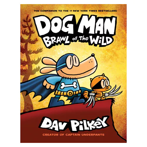 SC-Dog Man #06 : Brawl of the Wild:From the Creator of Captain (Hardcover)