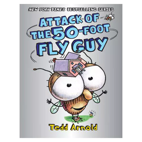 Scholastic Fly Guy SC-FG #19 / Attack of the 50-Foot Fly Guy! (Hardbook)