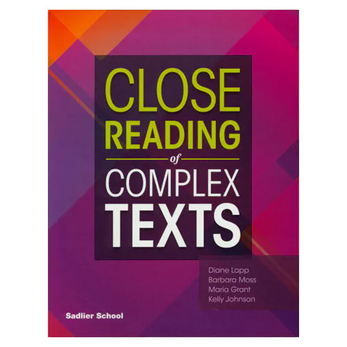 Close Reading of Complex Texts 7 Student&#039;s Book