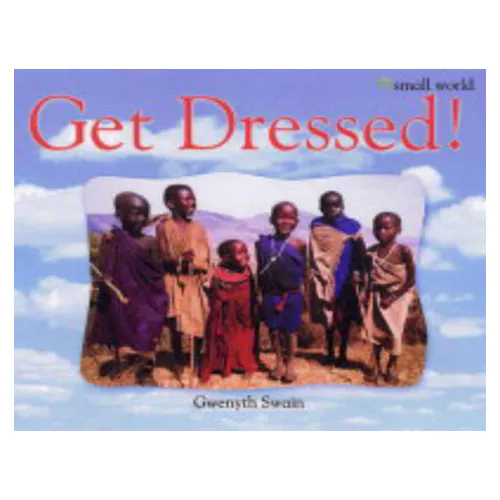 Small world : Get Dressed! (PaperBack)