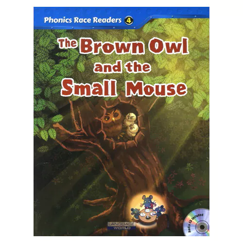 Phonics Race Readers 4 The Brown Owl and the Small Mouse with Workbook &amp; Audio CD(1)