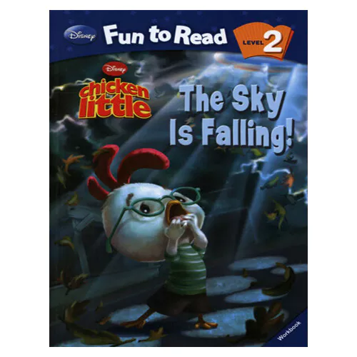 Disney Fun to Read, Learn to Read! 2-08 / The Sky Is Falling! (Chicken Little) Student&#039;s Book