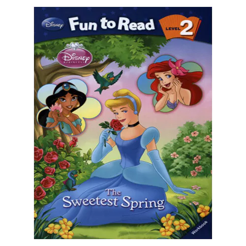 Disney Fun to Read, Learn to Read! 2-10 / The Sweetest Spring (Disney Princess) Student&#039;s Book