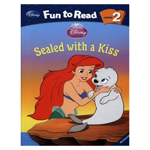 Disney Fun to Read, Learn to Read! 2-02 / Sealed with a Kiss (The Little Mermaid) Student&#039;s Book