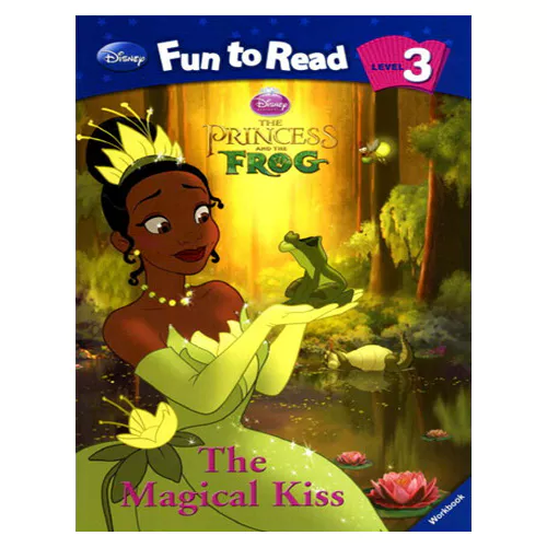 Disney Fun to Read, Learn to Read! 3-07 / The Magical Kiss (The Princess and the Frog) Student&#039;s Book