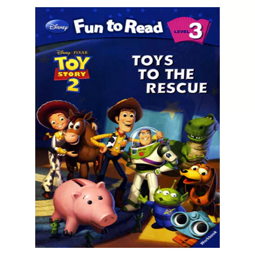 Disney Fun to Read, Learn to Read! 3-08 / Toy’s to the Rescue (Toy Story 2) Student&#039;s Book