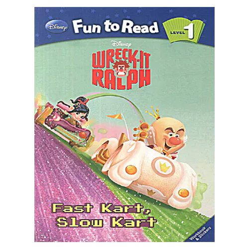 Disney Fun to Read, Learn to Read! 1-23 / Fast Kart, Slow Kart (Wreck-It Ralph) Student&#039;s Book