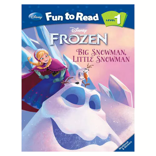 Disney Fun to Read, Learn to Read! 1-26 / Big Snowman, Little Snowman (Frozen) Student&#039;s Book