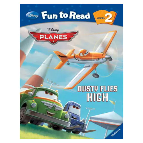 Disney Fun to Read, Learn to Read! 2-26 / Dusty Flies High (Planes) Student&#039;s Book