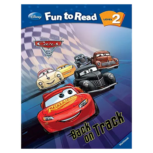 Disney Fun to Read, Learn to Read! 2-34 / Back on Track (Cars 3) Student&#039;s Book