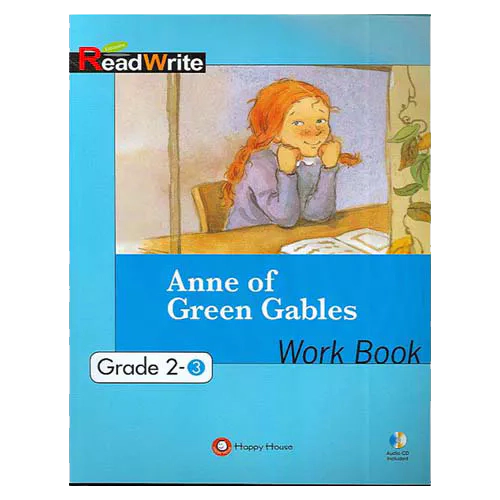 Read Write Happy Readers 2-3 Anne of green gables Workbook