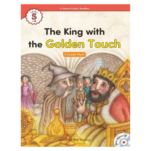 e-future Classic Readers Starter-19 Hybrid CD Set / The King with the Golden Touch (Paperback, Hybrid CD)
