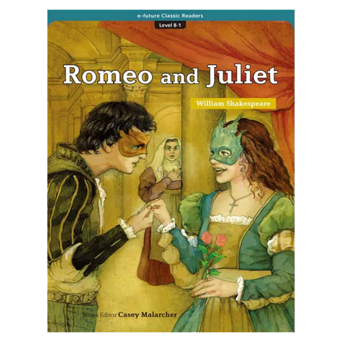 e-future Classic Readers 08-01  MP3 Set / Romeo and Juliet (Paperback, MP3 Download)