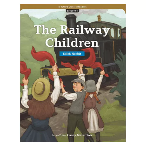 e-future Classic Readers 10-01 MP3 Set / The Railway Children (Paperback, MP3 Download)
