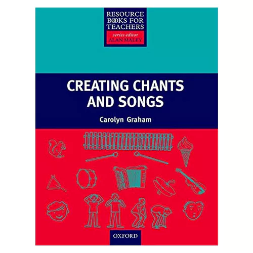 Resource Books For Teachers / Creating Chants and Songs Student&#039;s Book with Audio CD(1)