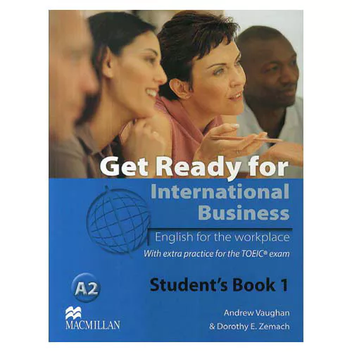 Get Ready for International Business 1 Student&#039;s Book with Extra Practice for the TOEIC exam