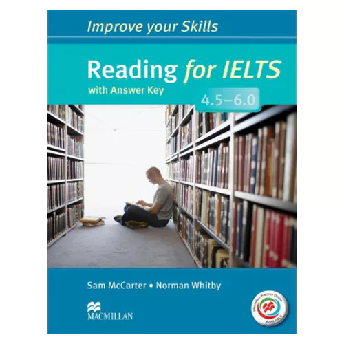 Improve Your Skills Reading for IELTS 4.5~6.0 Student&#039;s Book with Answer Key