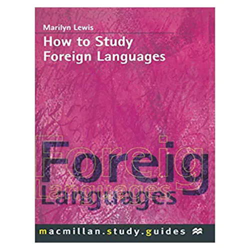 How to Study Foreign Languages (Palgrave series)