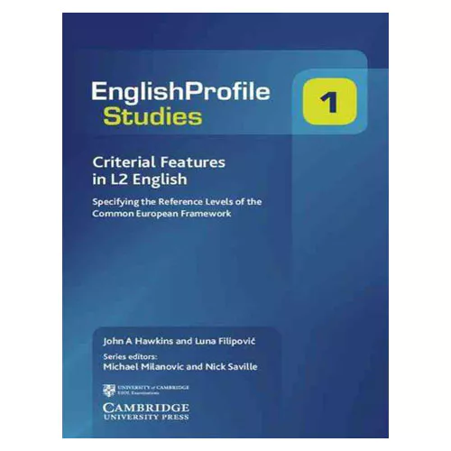 Criterial Features in L2 English Specifying the Reference Levels of the Common European Framework