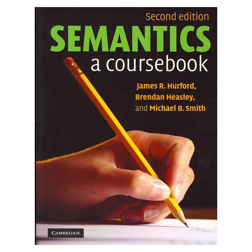 Semantics : A Coursebook (2nd Edition)