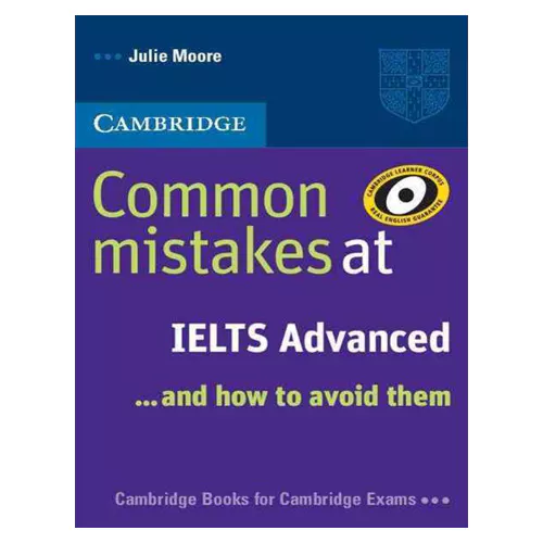 Common Mistakes at IELTS Advanced : ...and How to Avoid Them Student&#039;s Book