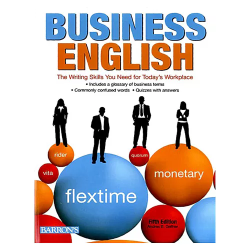 Barron&#039;s Business English : The Writing Skills You Need for Today&#039;s Workplace (5th Edition)