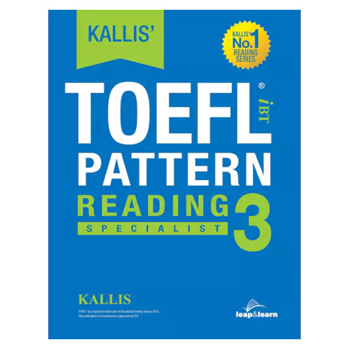 KALLIS&#039; TOEFL iBT Reading 3 Specialist Student&#039;s Book with Answer Key