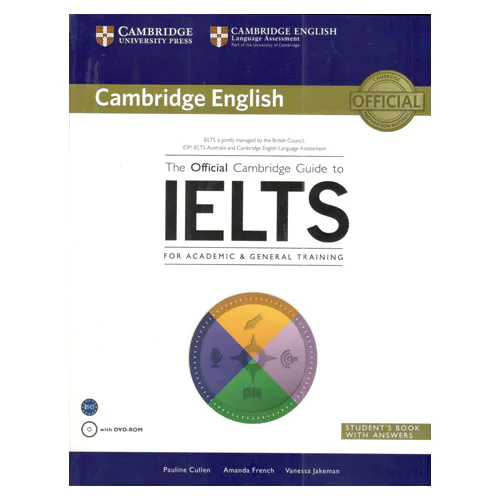 The Official Cambridge Guide to IELTS Student&#039;s Book with Answers Key &amp; DVD-ROM
