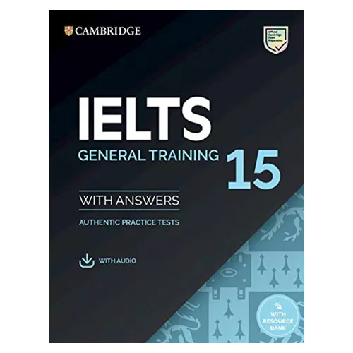 Cambridge IELTS 15 General Training Student&#039;s Book with Answers Key