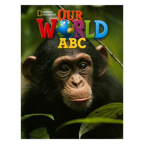 National Geographic Our World ABC Student&#039;s Book